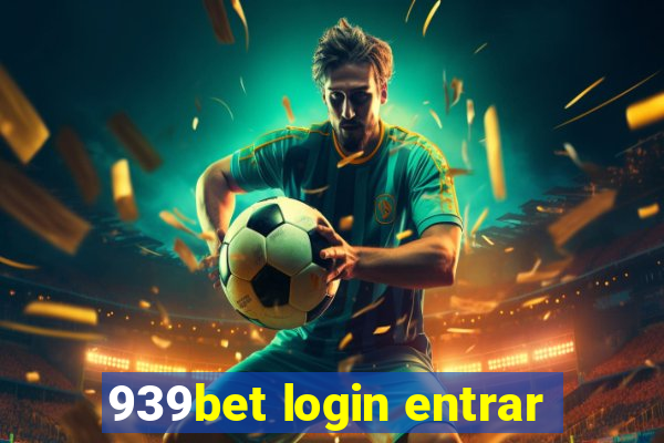 939bet login entrar
